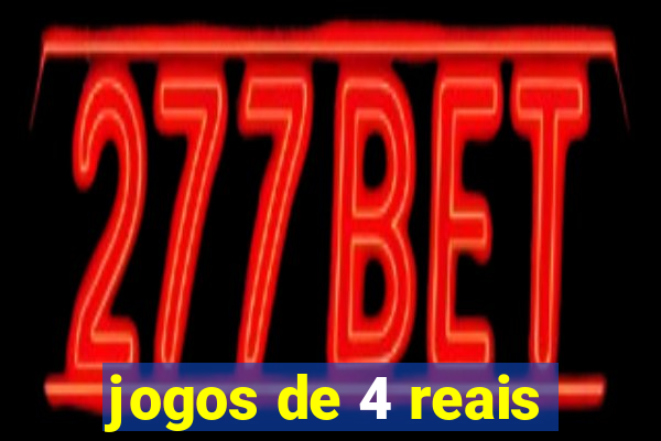 jogos de 4 reais