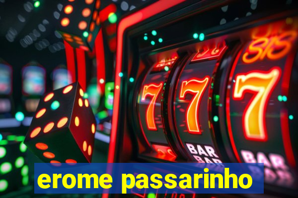 erome passarinho