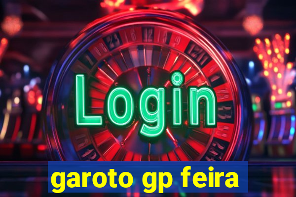 garoto gp feira