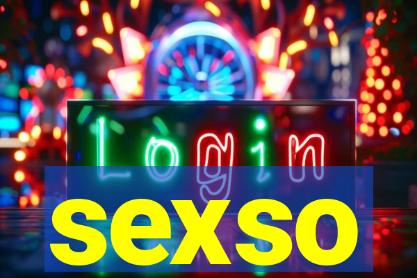 sexso