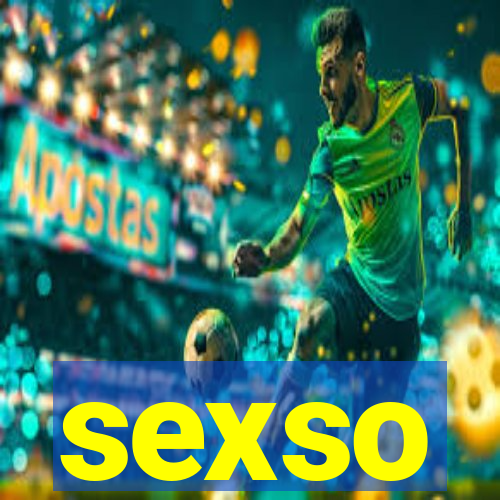 sexso