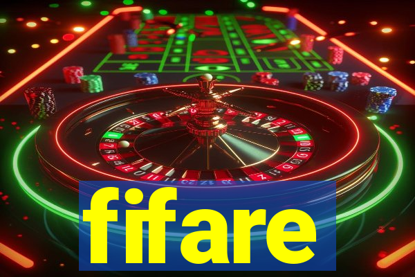 fifare