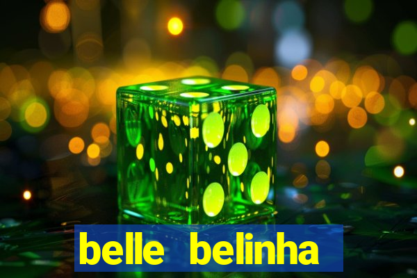 belle belinha privacy vazado