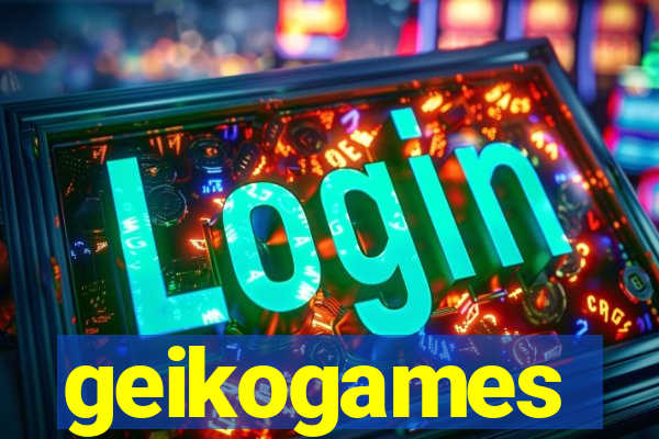 geikogames
