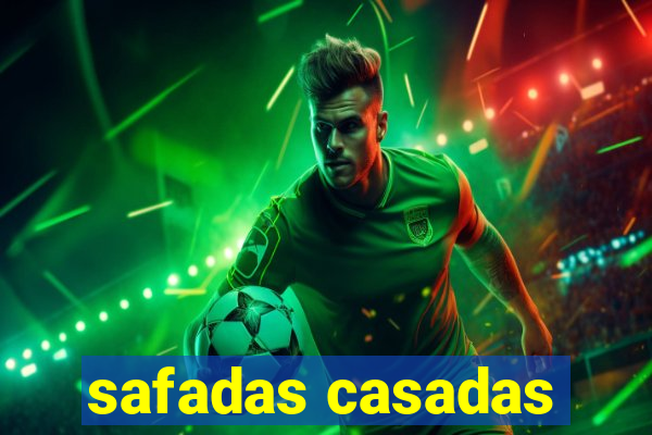 safadas casadas