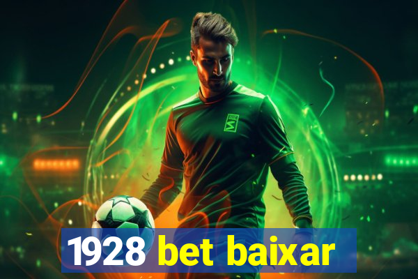 1928 bet baixar