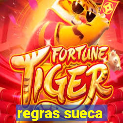 regras sueca