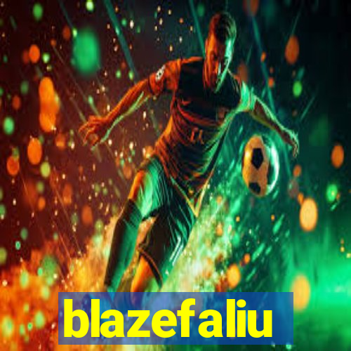 blazefaliu