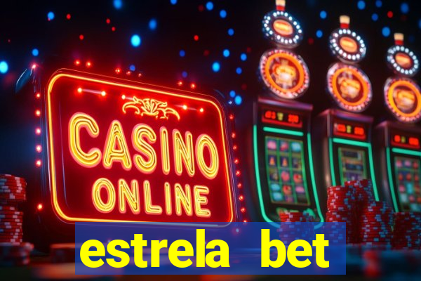 estrela bet download app