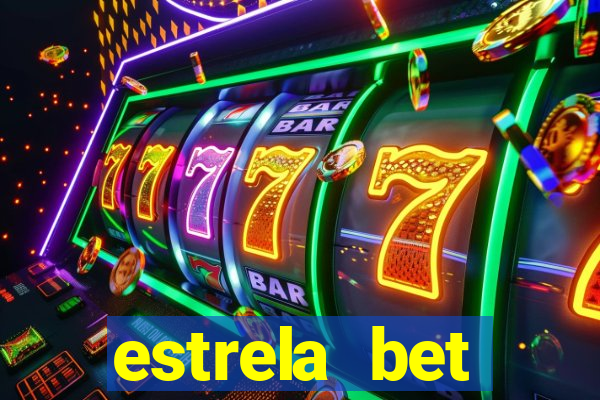 estrela bet download app