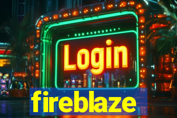 fireblaze