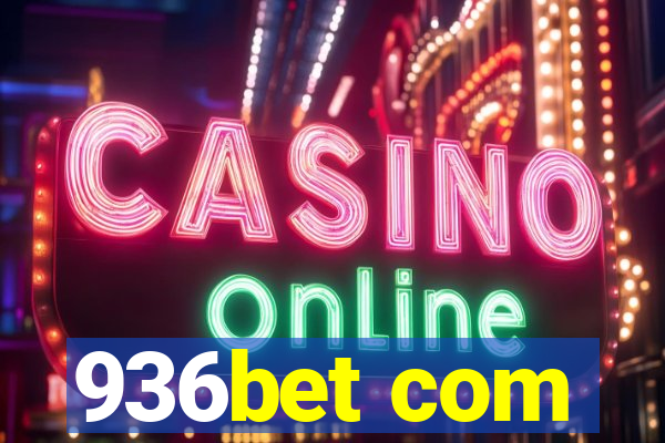 936bet com