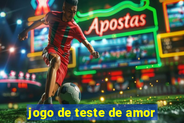 jogo de teste de amor