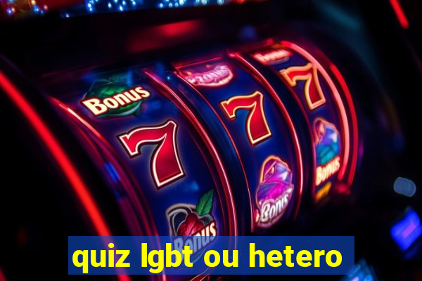 quiz lgbt ou hetero