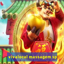 vivalocal massagem sp