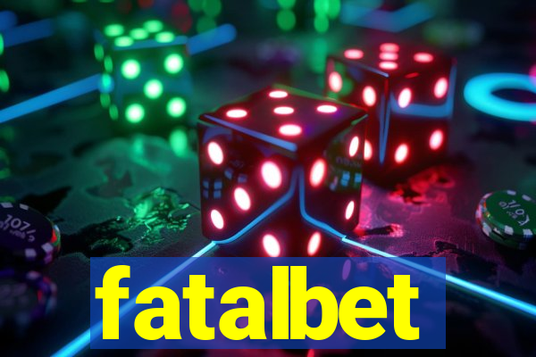 fatalbet