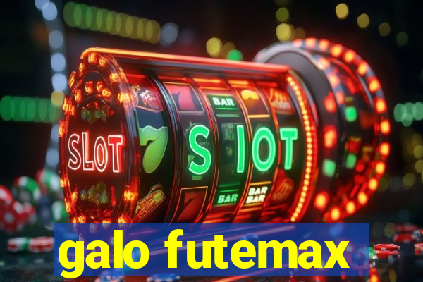 galo futemax