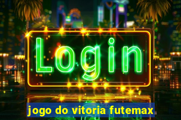 jogo do vitoria futemax