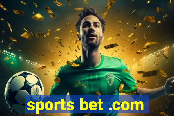 sports bet .com