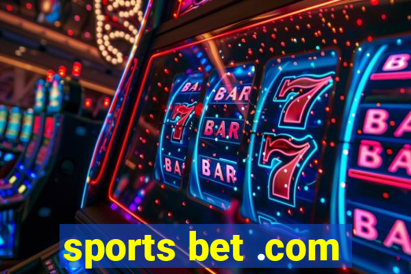 sports bet .com