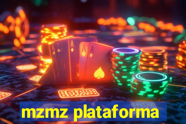 mzmz plataforma
