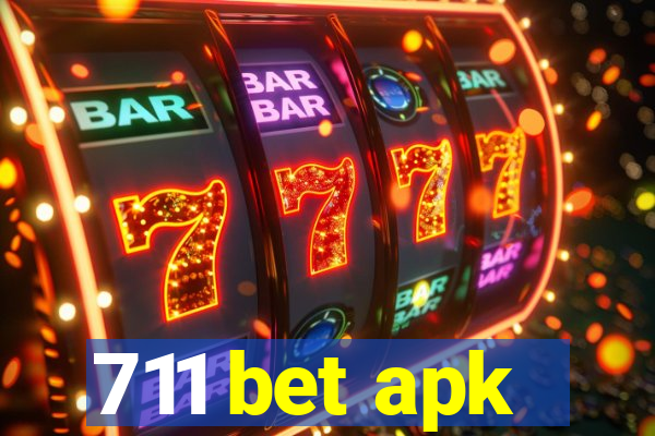 711 bet apk
