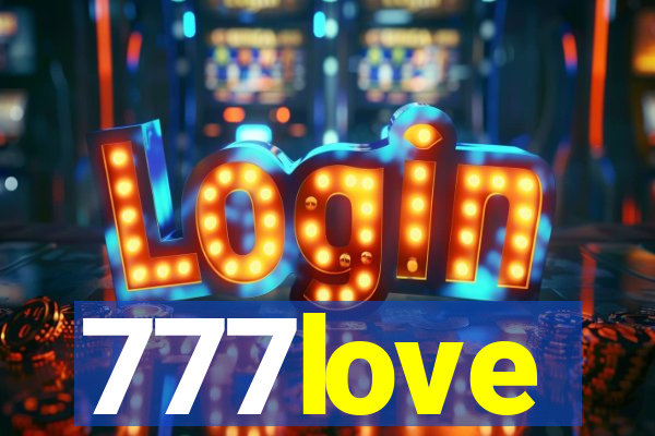 777love