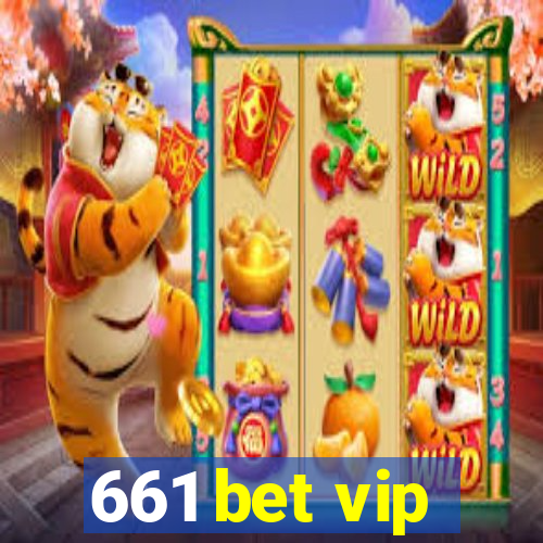 661 bet vip