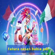 fatura casas bahia pdf