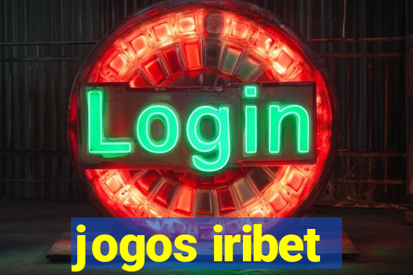 jogos iribet
