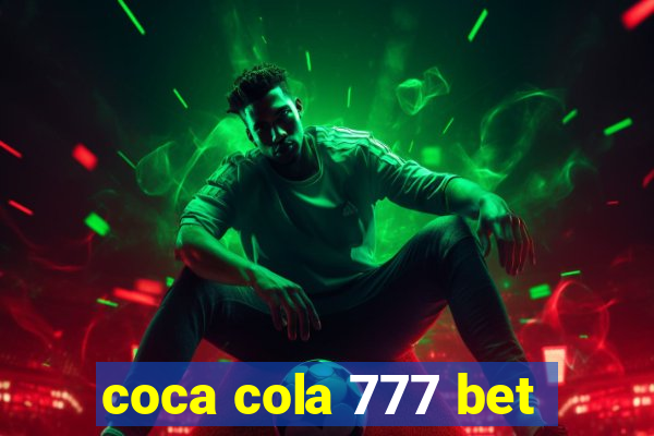 coca cola 777 bet