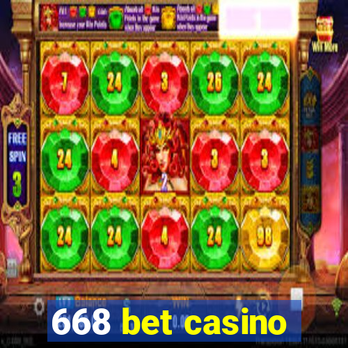668 bet casino