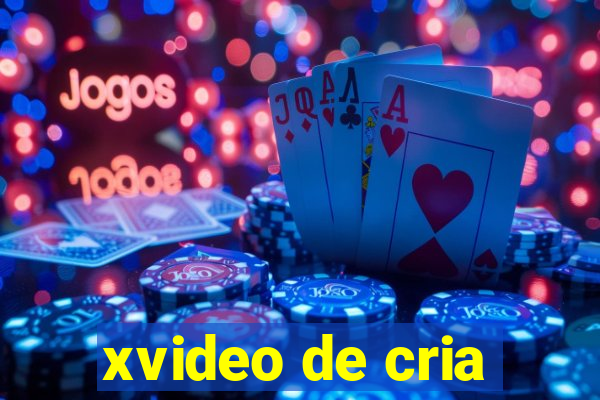 xvideo de cria