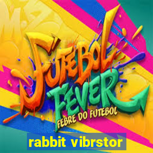 rabbit vibrstor