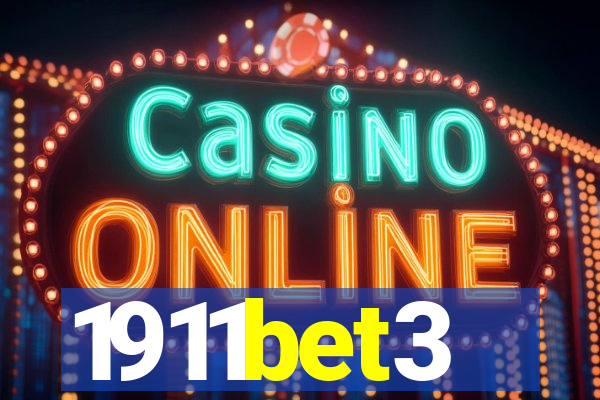 1911bet3