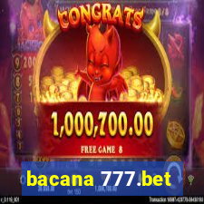 bacana 777.bet