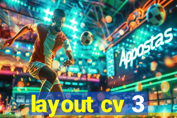 layout cv 3