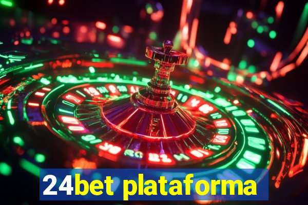 24bet plataforma