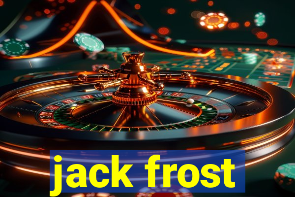 jack frost
