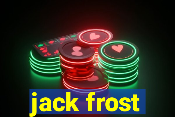 jack frost