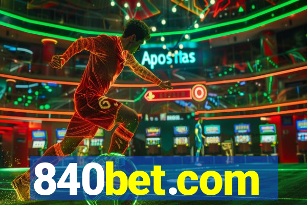 840bet.com