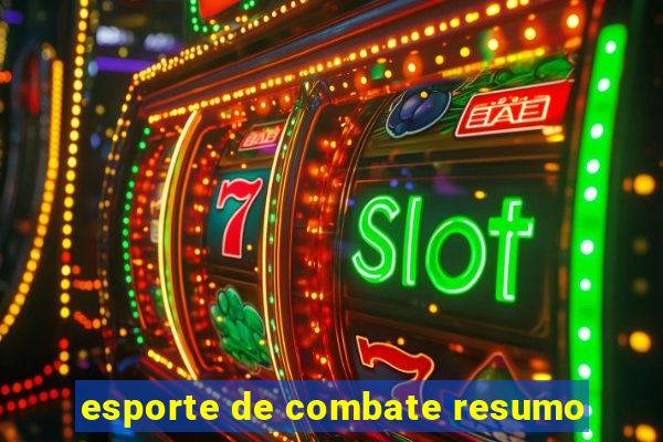 esporte de combate resumo