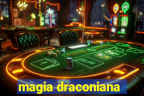 magia draconiana