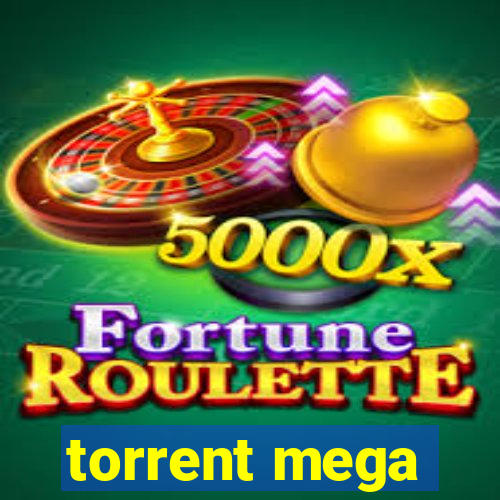 torrent mega