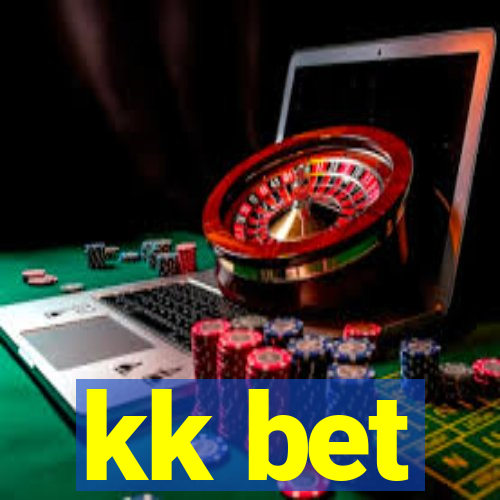 kk bet