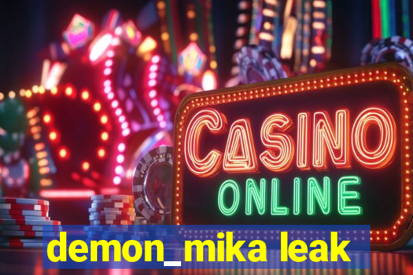 demon_mika leak