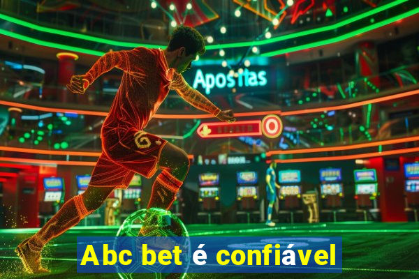 Abc bet é confiável
