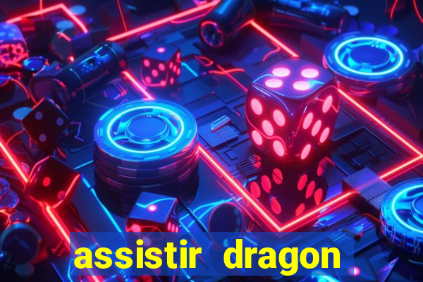 assistir dragon ball z kai