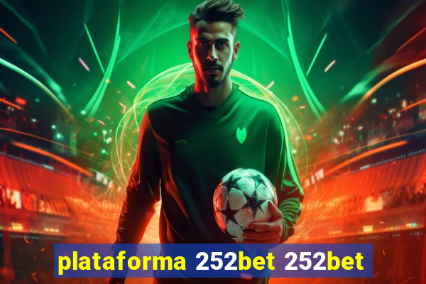 plataforma 252bet 252bet