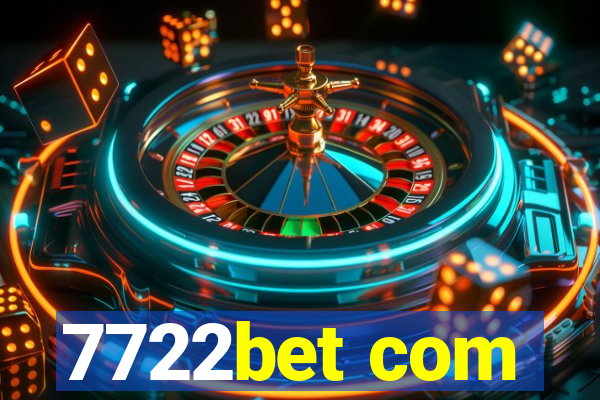 7722bet com